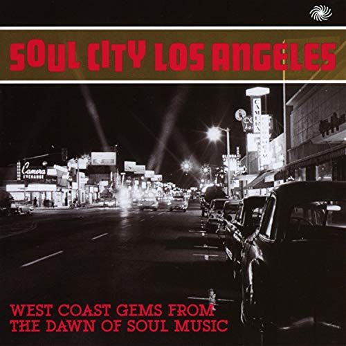 Soul City - Los Angeles