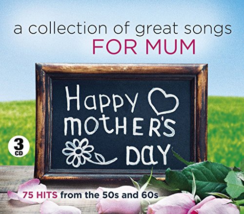 A Collection Of Great Songs For Mum