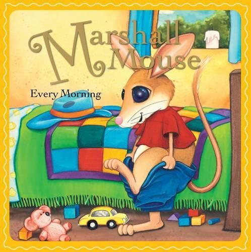 Marshall Mouse Every Morning
