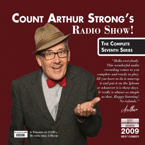 Count Arthur Strong's Radio Show!: The Complete Seventh Season