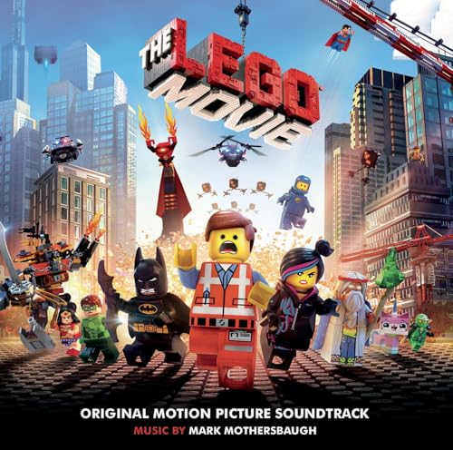 The Lego® Movie (Original Motion Picture Soundtrack)