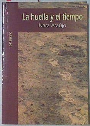 La Huella Y El Tiempo