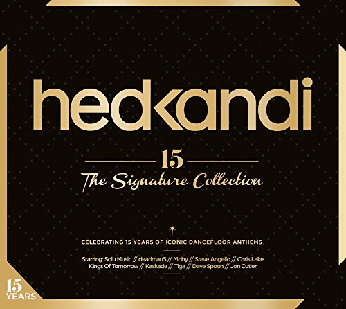 Hed Kandi 15 Years : The Signature Collection