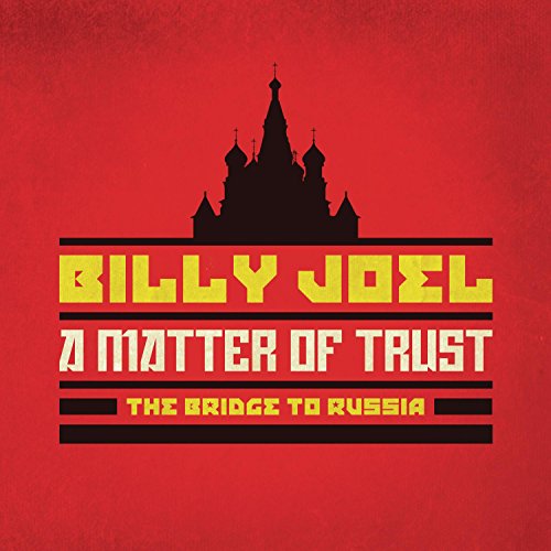 A Matter of Trust: The Bridge to Russia: Deluxe Edition (2 CD/Blu-Ray)