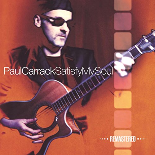 Satisfy My Soul (Remastered Edition)