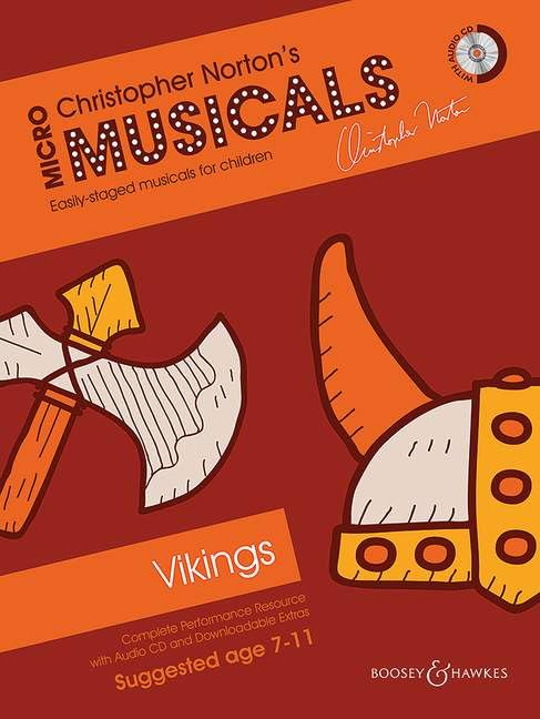 Vikings: Soloists, Choir and Instruments (Piano): Complete Performance Resource with Audio CD and Downloadable Extras (Micromusicals)