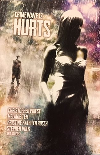 Crimewave 12: Hurts