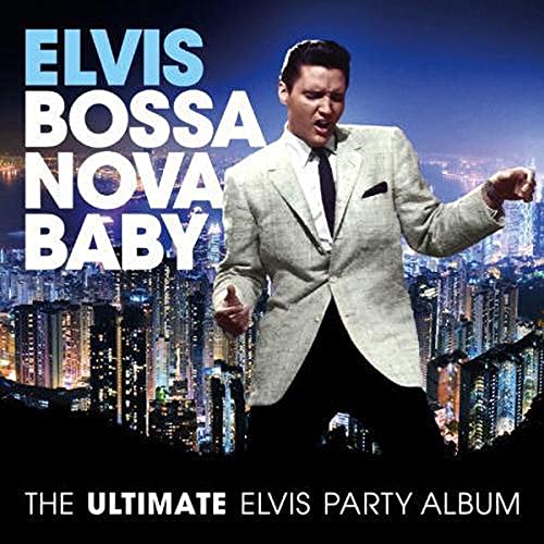 Bossa Nova Baby: The Ultimate