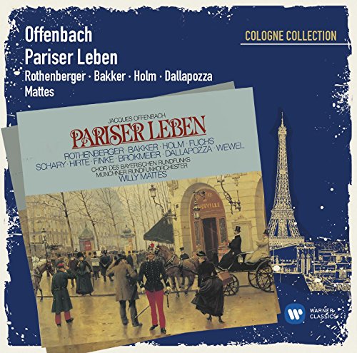 Offenbach: Pariser Leben (The Cologne Collection)