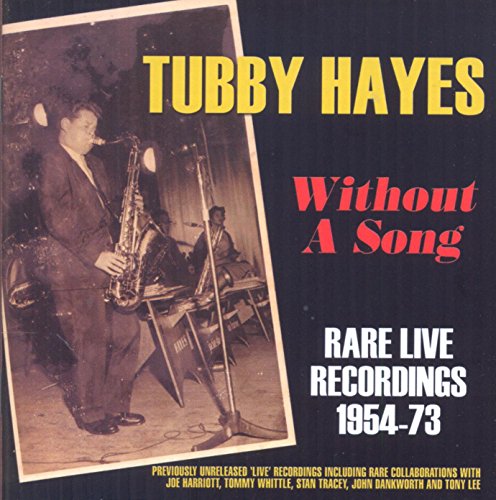 Without a Song: Rare Live Recordings 1954-73