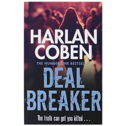 Deal Breaker - Myron Bolitar Book 1