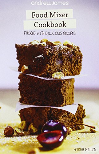 The Food Mixer Cookbook