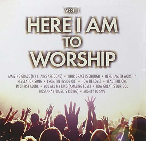Here I Am to Worship Vol 1