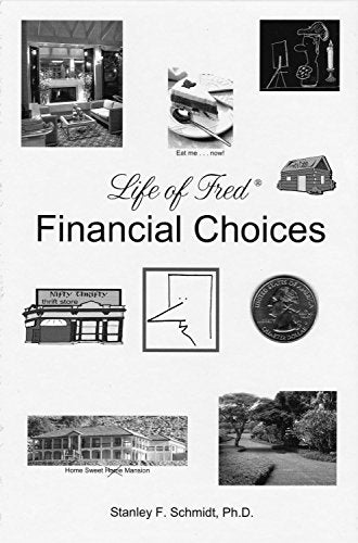 Life of Fred Financial Choices