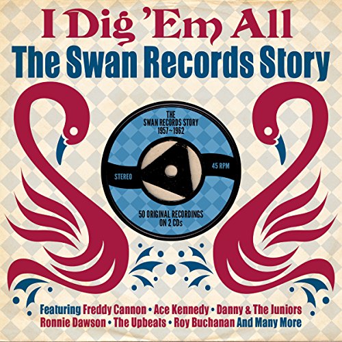 Swan Records Story'57-'62