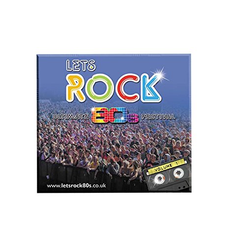 Let's Rock! Ultimate 80s Festival, Volume 1