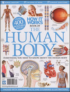How it Works Book of The Human Body Second Revised Edition 