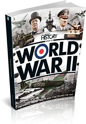 All About History Book Of World War II