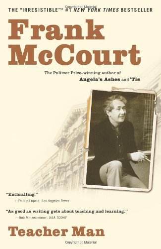 Teacher Man: A Memoir by McCourt, Frank (2006) Paperback