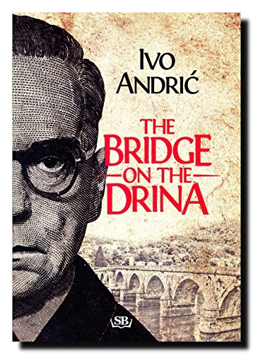 The Bridge on the Drina