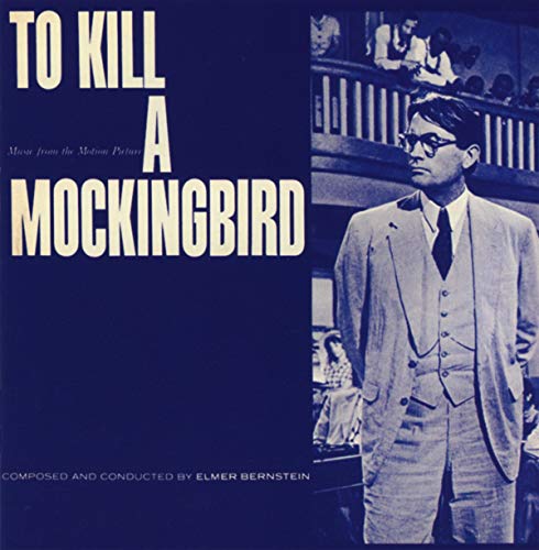 To Kill A Mockingbird / Blues And Brass (Original Sound Track)