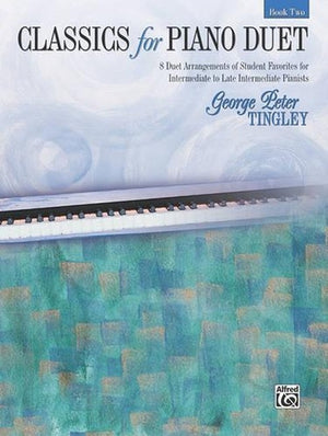 Classics For Piano Duet 2