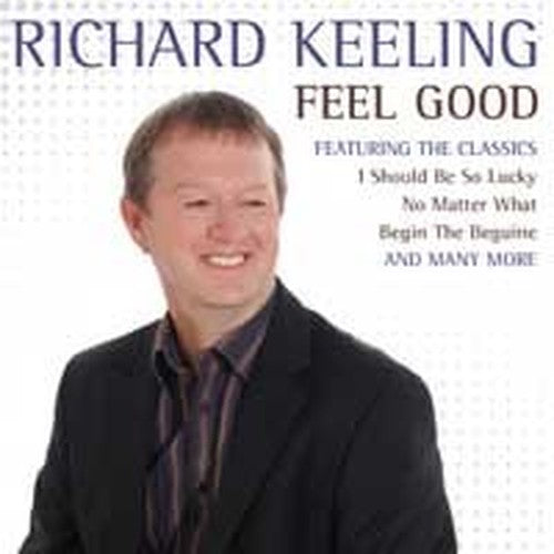 Richard Keeling Feel Good CD - Music For Sequence Dancing recorded in tempo for dancing teaching performance or your listening pleasure