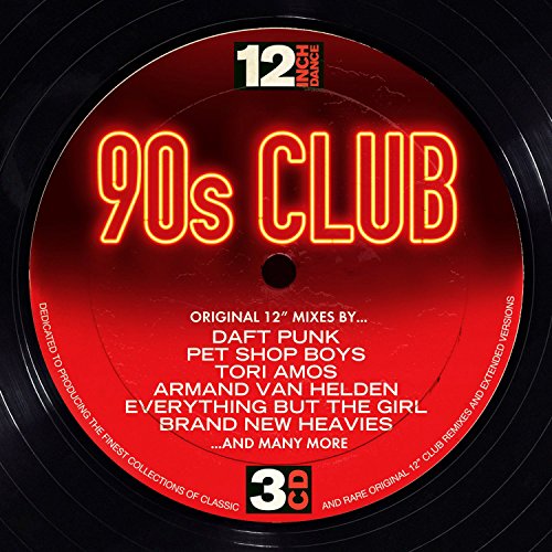 Various Artists - 12 Inch Dance: 90s Club