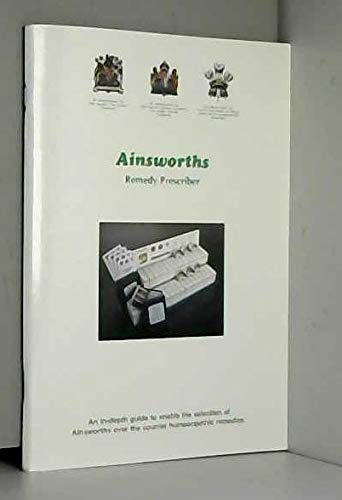 Ainsworths Remedy Prescriber