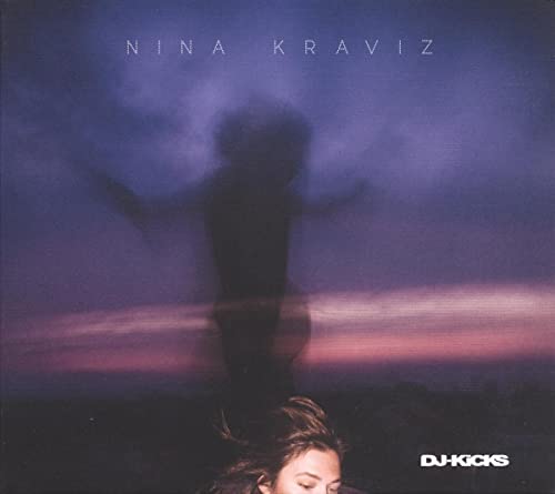 DJ-Kicks - Mixed by Nina Kraviz
