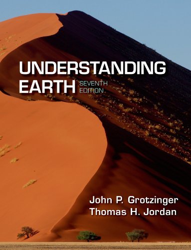 By John Grotzinger Understanding Earth (7th Revised edition)