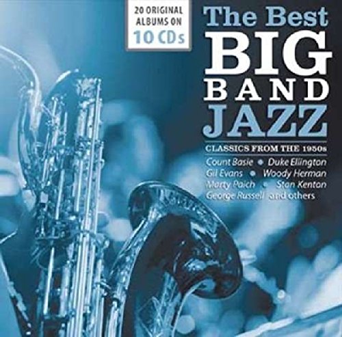 The Best Big Band Jazz - Classics from the 1950s