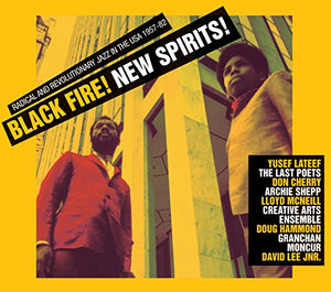 Black Fire! New Spirits! Deep and Radical Jazz in the USA 1957-75 