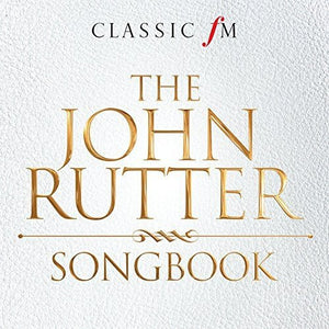 The John Rutter Songbook