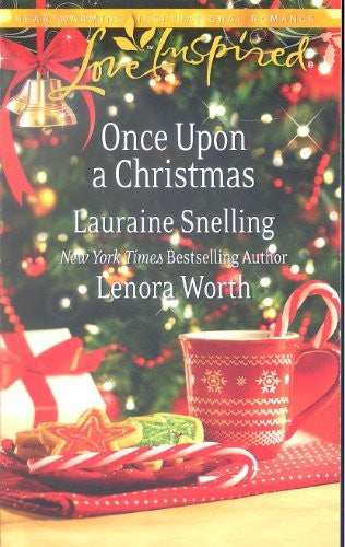 Once Upon a Christmas : The Most Wonderful Time of the Year; 'Twas the Week Before Christmas (A Love Inspired Romance)