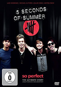 5 Seconds Of Summer -So Perfect The Ultimate Story [DVD] [2015] 