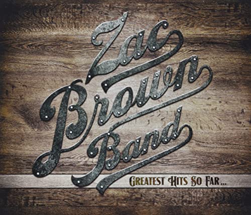 Zac Brown Band - Greatest Hits So Far...