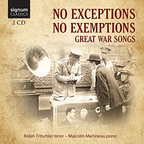 No Exceptions No Exemptions: The Great War In Song