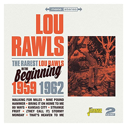 The Rarest Lou Rawls - In the Beginning 1959-1962