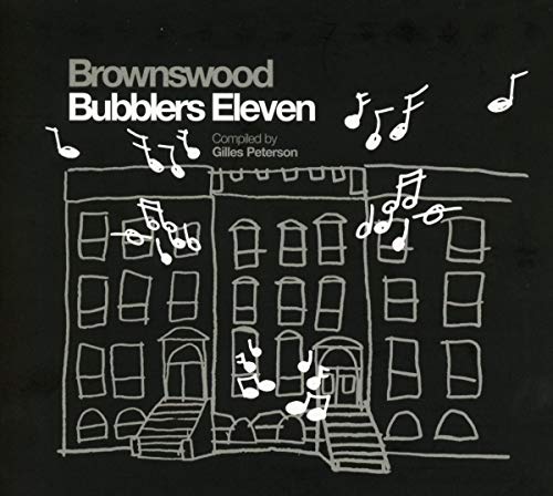 Giles Peterson Presents: Brownswood Bubblers 11