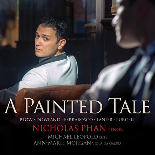 A Painted Tale - Blow, Dowland, Ferrabosco etc.