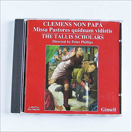Clemens non Papa: Missa Pastores Quidnam Vidistis