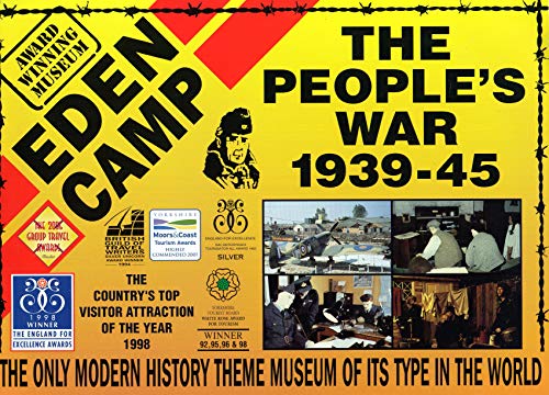 Eden Camp - The People's War 1939-45