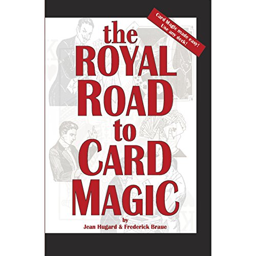 The Royal Road to Card Magic