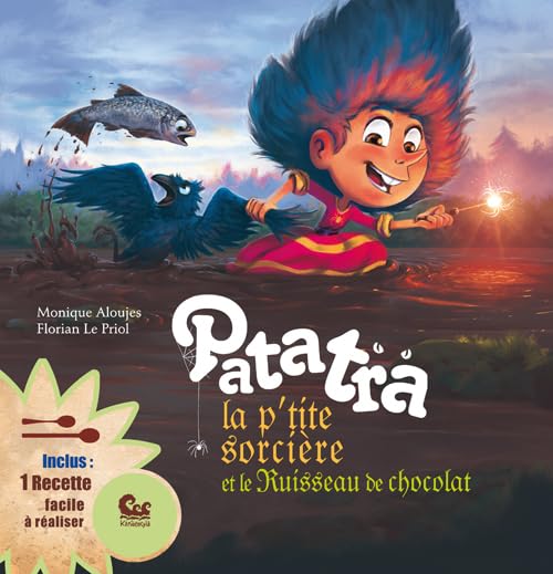Patatra, la petite sorcière, Tome 3 : Patatra la p'tite sorcière et le ruisseau de chocolat
