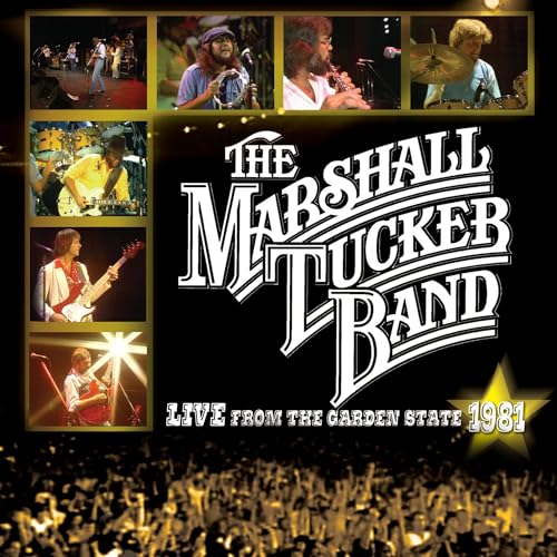 Marshall Tucker Band: Live from the Garden State 1981