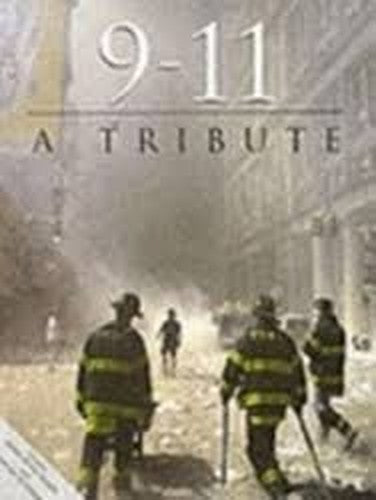 9-11: A Tribute