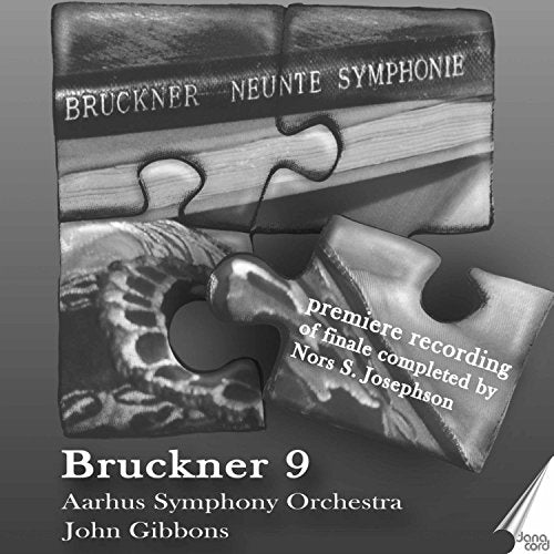 Anton Bruckner: Symphony No. 9