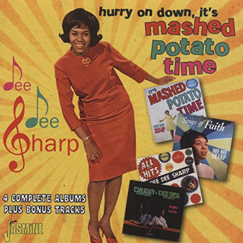 Hurry On Down, It's Mashed Potato Time - 4 Complete Albums Plus Bonus Tracks