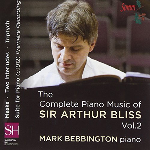 Bliss:Complete Piano Music 2